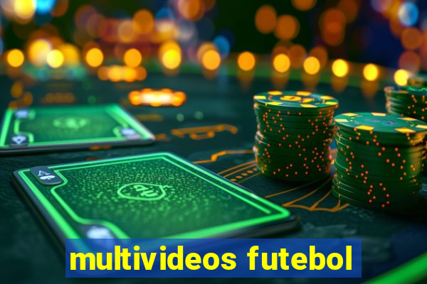 multivideos futebol